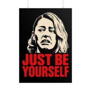 Just Be Yourself - (Amber)